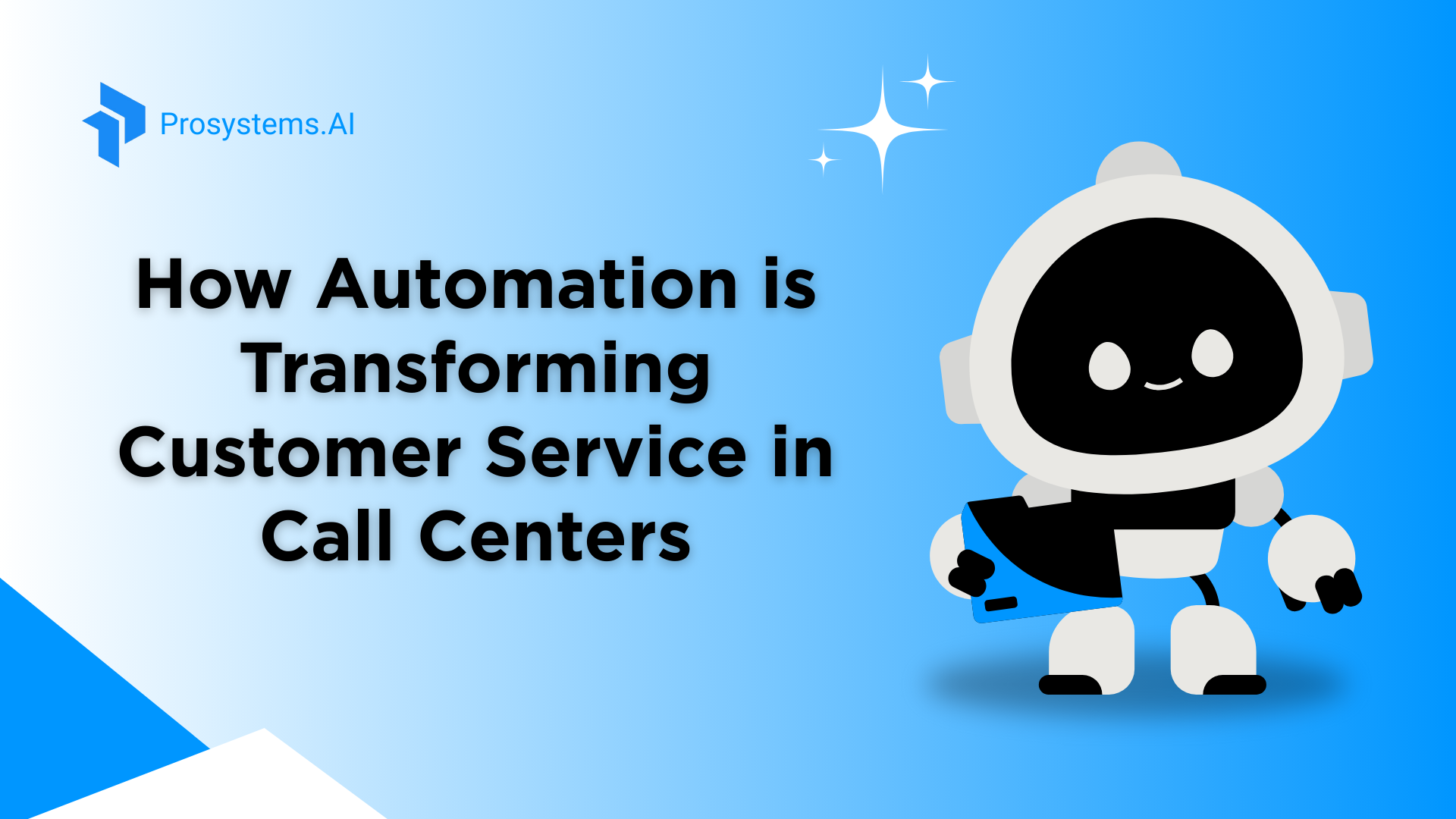 How Call Center Automation is Revolutionizing Customer Service
